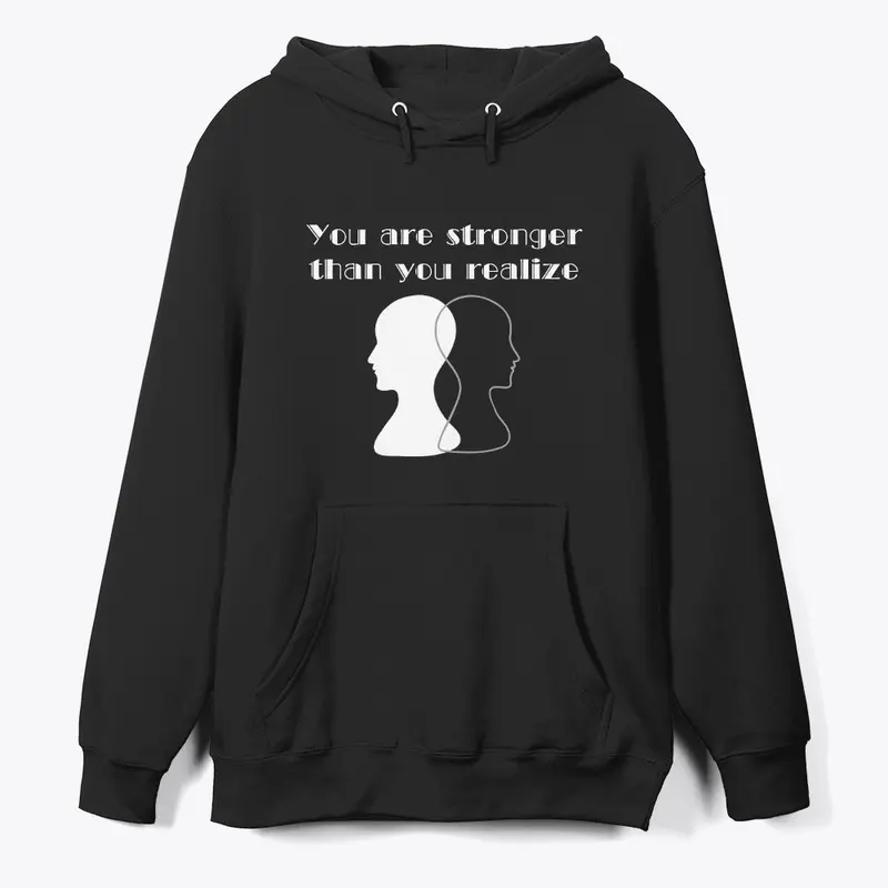 You are stronger than you realize Merch